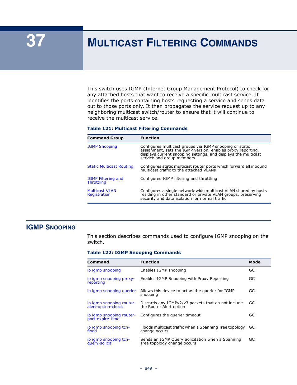 Multicast filtering commands, Igmp snooping, 37 m | Ulticast, Iltering, Ommands, Table 121: multicast filtering commands, Table 122: igmp snooping commands, Igmp s | Microsens MS453490M Management Guide User Manual | Page 849 / 984