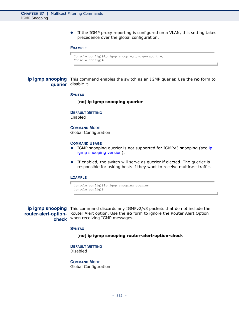 Ip igmp snooping querier, Ip igmp snooping router-alert-option-check, Ip igmp snooping router | Alert-option-check | Microsens MS453490M Management Guide User Manual | Page 852 / 984