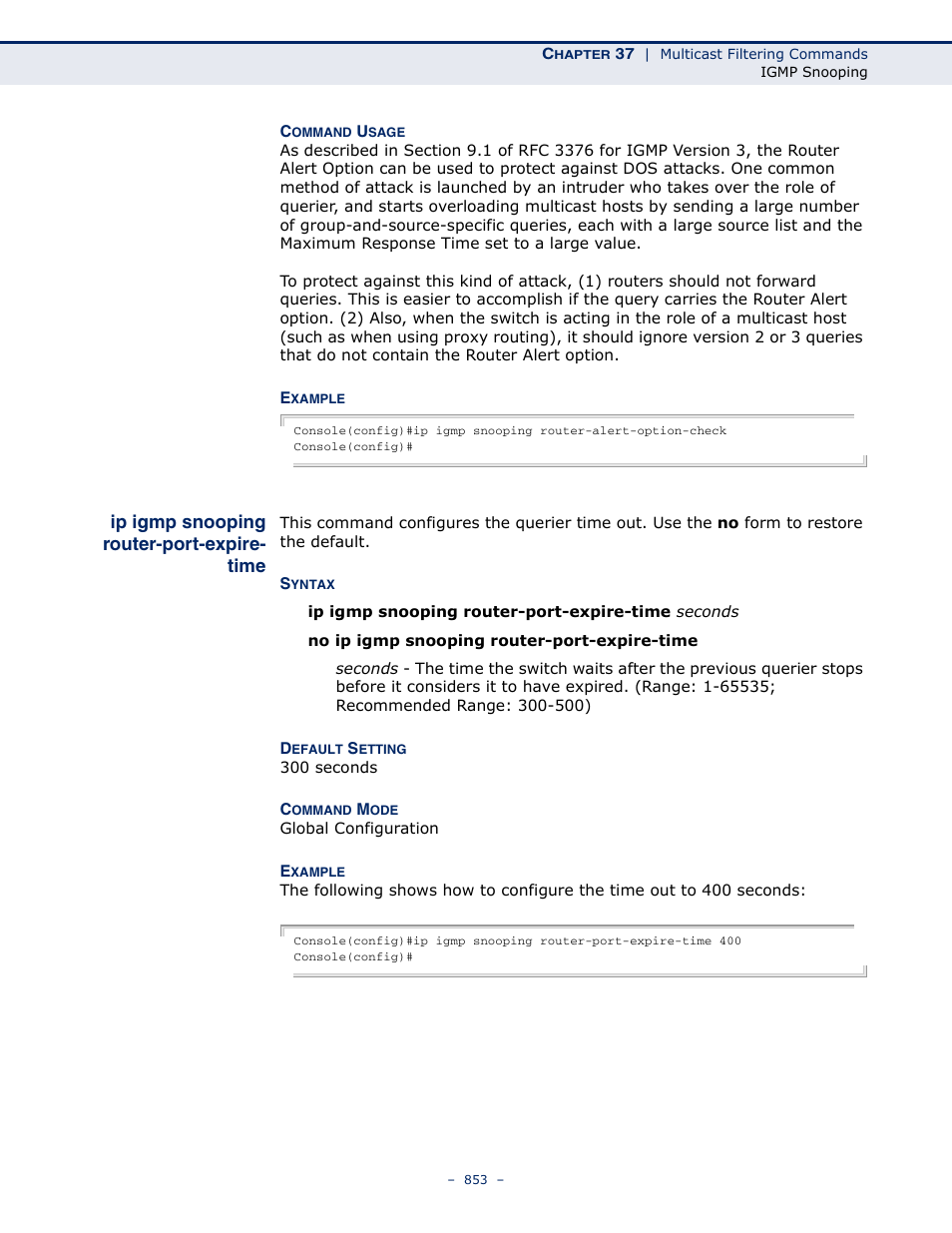 Ip igmp snooping router-port-expire-time, Ip igmp snooping router, Port-expire-time | Microsens MS453490M Management Guide User Manual | Page 853 / 984