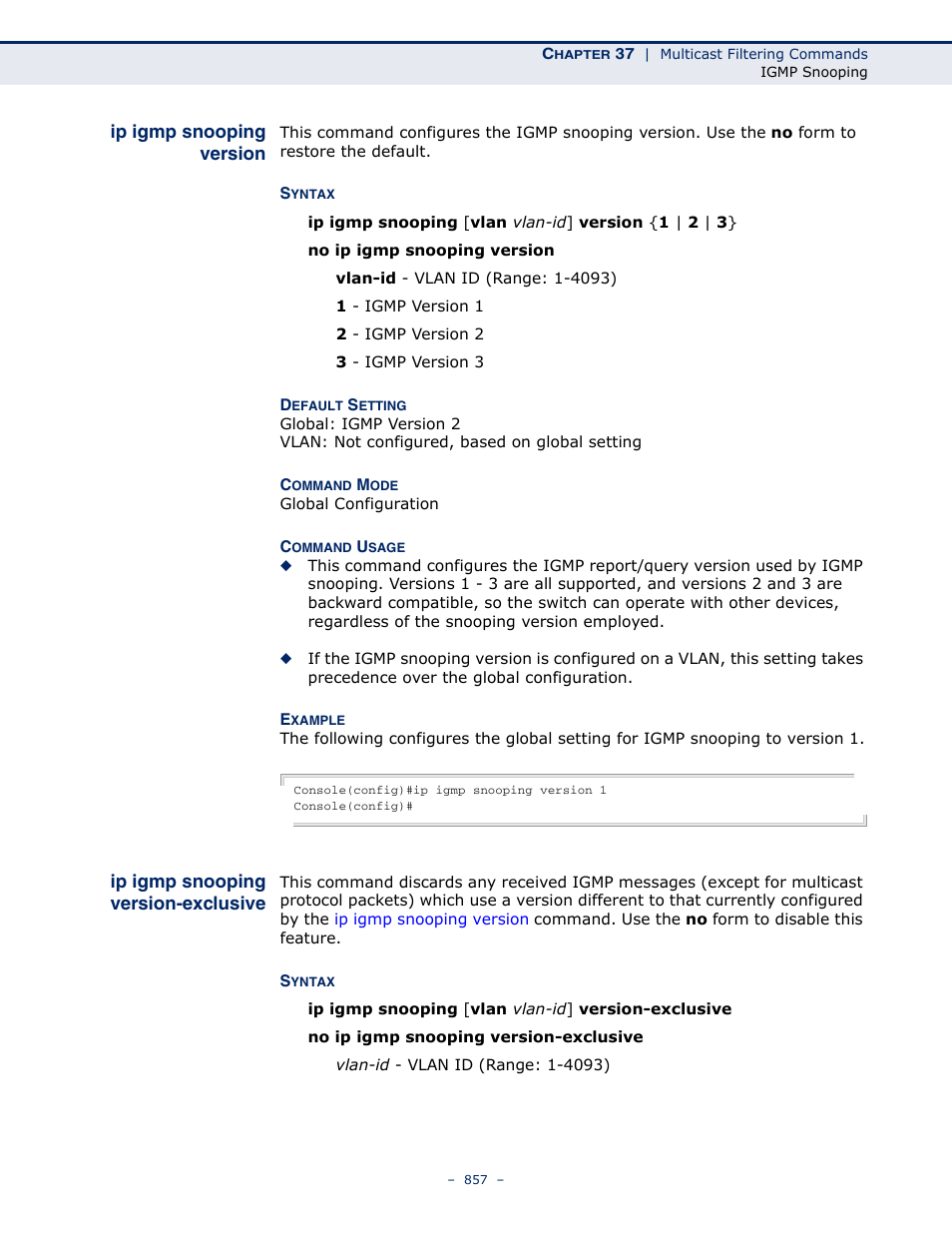 Ip igmp snooping version, Ip igmp snooping version-exclusive, Exclusive | Ip igmp snooping, Igmp snooping version | Microsens MS453490M Management Guide User Manual | Page 857 / 984