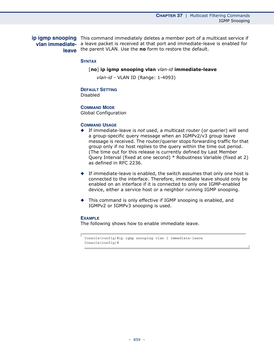 Ip igmp snooping vlan immediate-leave, Ip igmp snooping vlan, Immediate-leave | Microsens MS453490M Management Guide User Manual | Page 859 / 984