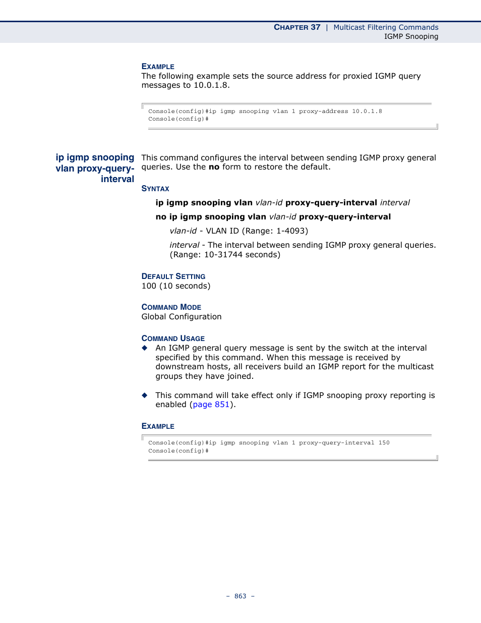 Ip igmp snooping vlan proxy-query-interval, Ip igmp snooping vlan, Proxy-query-interval | Microsens MS453490M Management Guide User Manual | Page 863 / 984