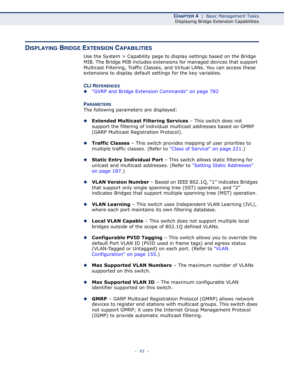 Displaying bridge extension capabilities, Shows | Microsens MS453490M Management Guide User Manual | Page 93 / 984