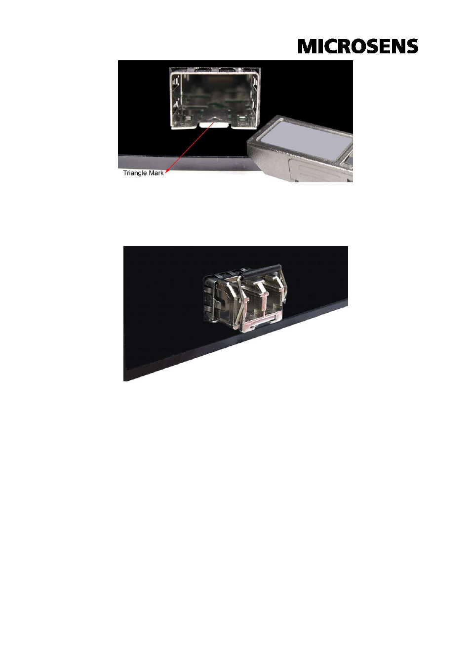 Figure 2.8: transceiver to the sfp module, Figure 2.9: transceiver inserted | Microsens MS655099 User Manual | Page 17 / 28
