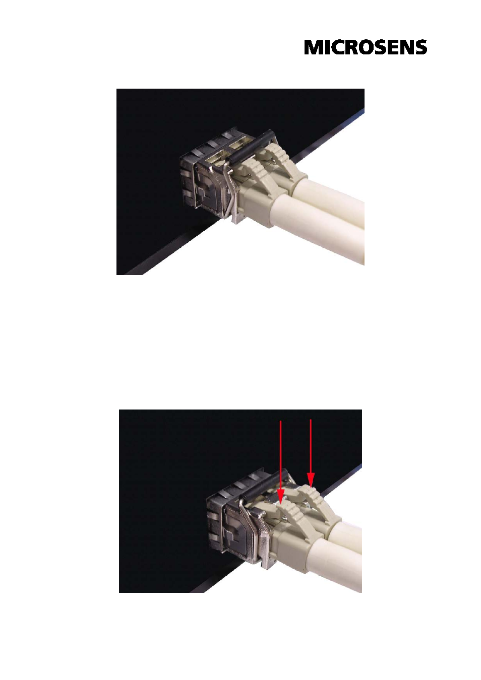 Figure 2.10: lc connector to the transceiver, Figure 2.11: remove lc connector | Microsens MS655099 User Manual | Page 18 / 28