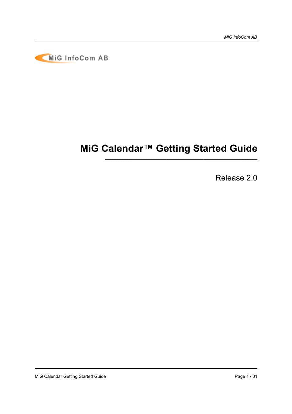 MiG InfoCom MiG Calendar Getting Started Guide User Manual | 31 pages