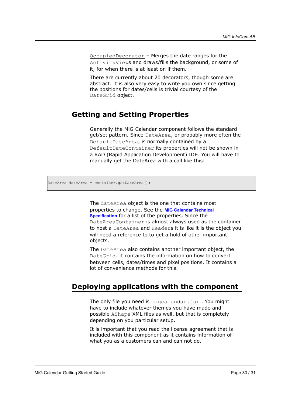 Getting and setting properties, Deploying applications with the component | MiG InfoCom MiG Calendar Getting Started Guide User Manual | Page 30 / 31