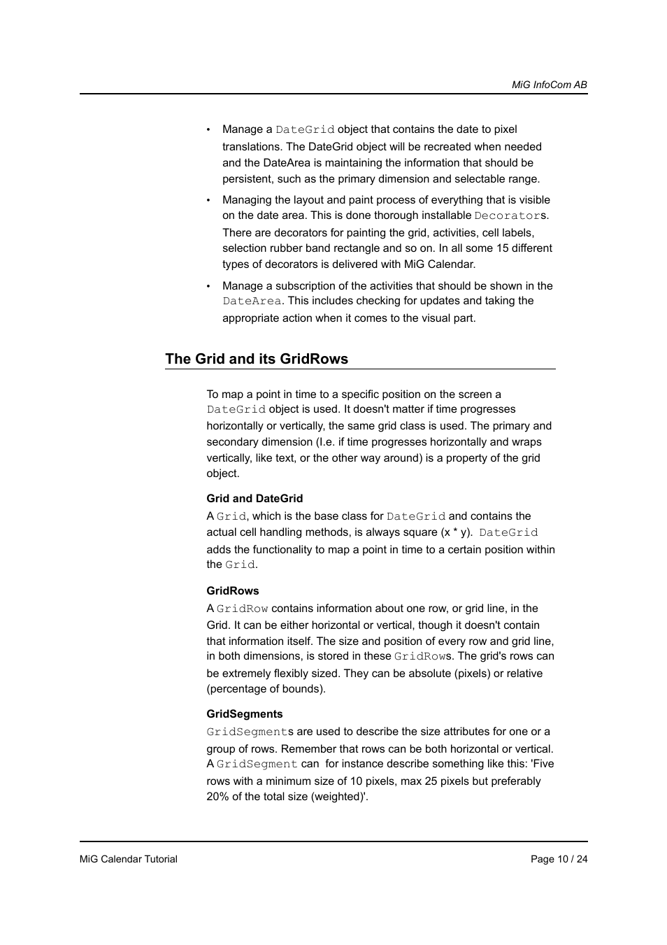 The grid and its gridrows | MiG InfoCom MiG Calendar Tutorial User Manual | Page 10 / 24