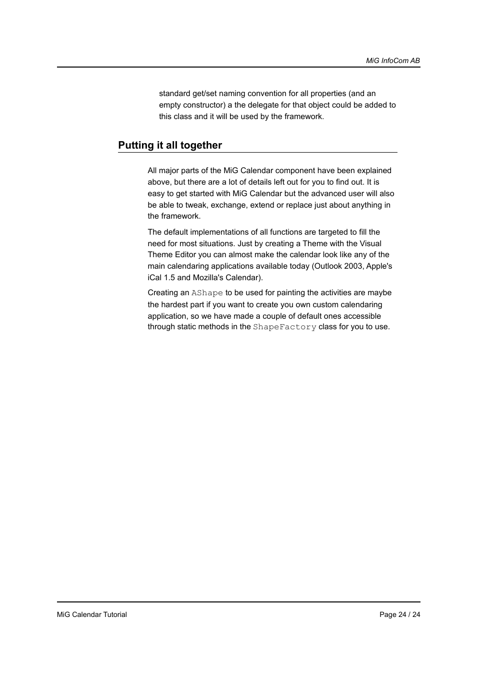 Putting it all together | MiG InfoCom MiG Calendar Tutorial User Manual | Page 24 / 24