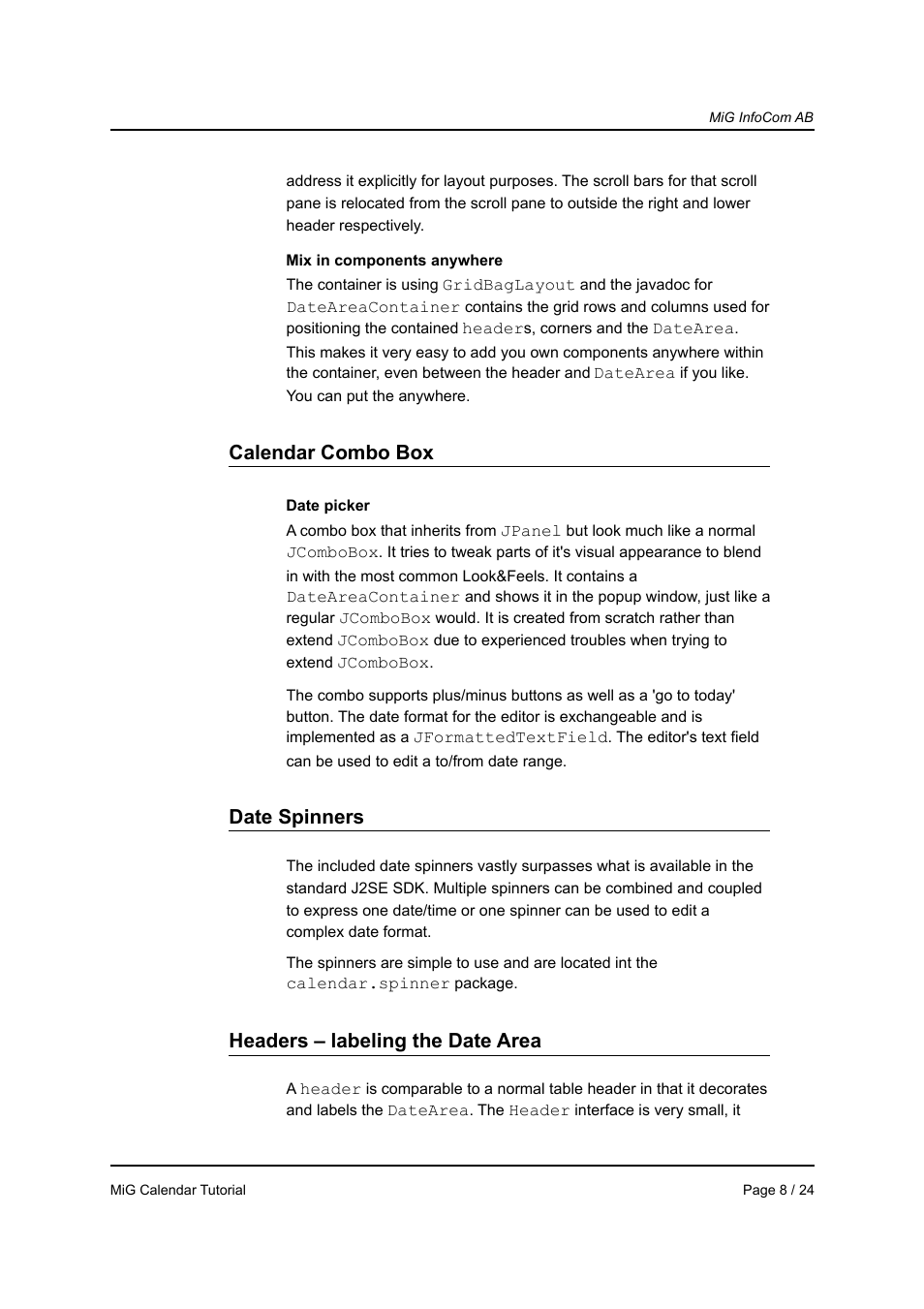 Calendar combo box, Date spinners, Headers – labeling the date area | MiG InfoCom MiG Calendar Tutorial User Manual | Page 8 / 24