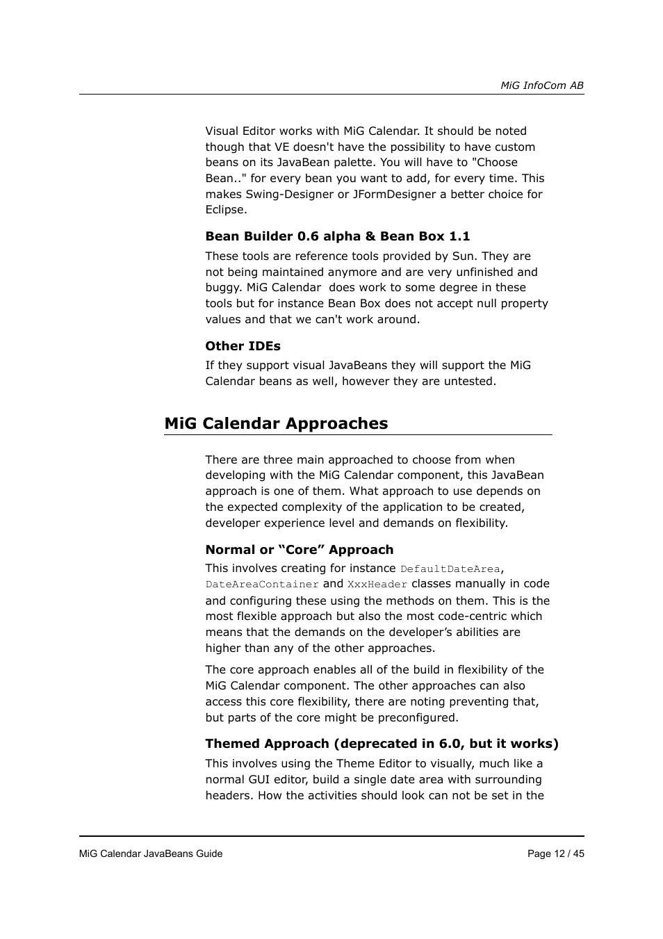 Mig calendar approaches | MiG InfoCom MiG Calendar JavaBeans Guide User Manual | Page 12 / 45