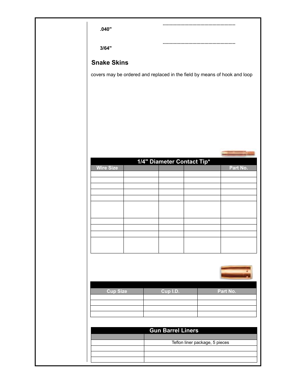 Snake skins, Conduits, Contact tips | Gas cups, 1/4" diameter contact tip, Gun barrel liners | MK Products Cobra SX User Manual | Page 12 / 28