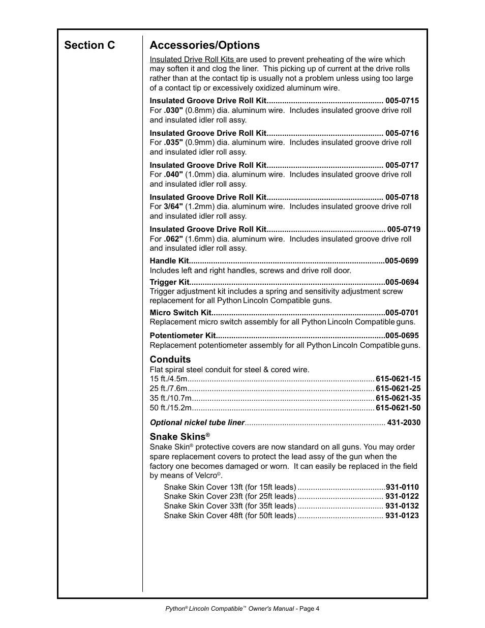 Conduits, Snake skins | MK Products Python LE Compatible ACWC User Manual | Page 13 / 43