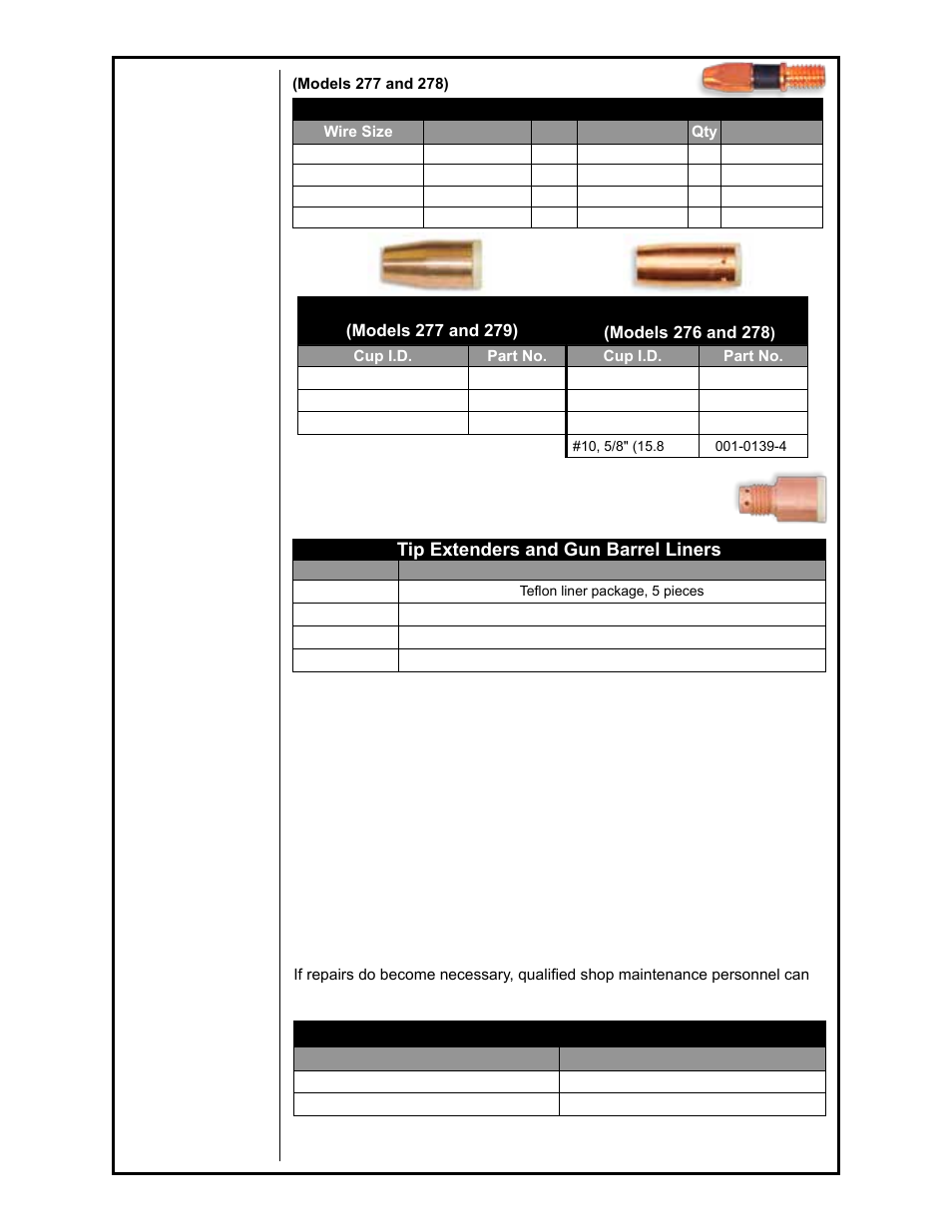 Max cups, Classic cups, Maintenance tools | Spring loaded contact tip - 3/8” diameter, Periodic maintenance, Tip extenders and gun barrel liners | MK Products Cobra MX LE Com ACWC User Manual | Page 13 / 41