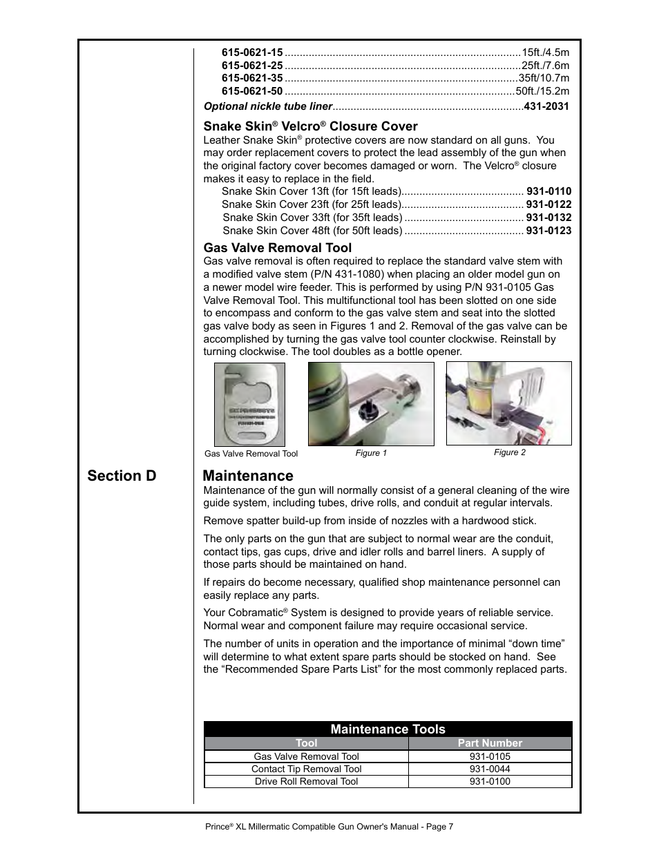 Snake skin, Velcro, Closure cover | Gas valve removal tool, Maintenance tools | MK Products Prince XL MM Com ACWC User Manual | Page 14 / 39