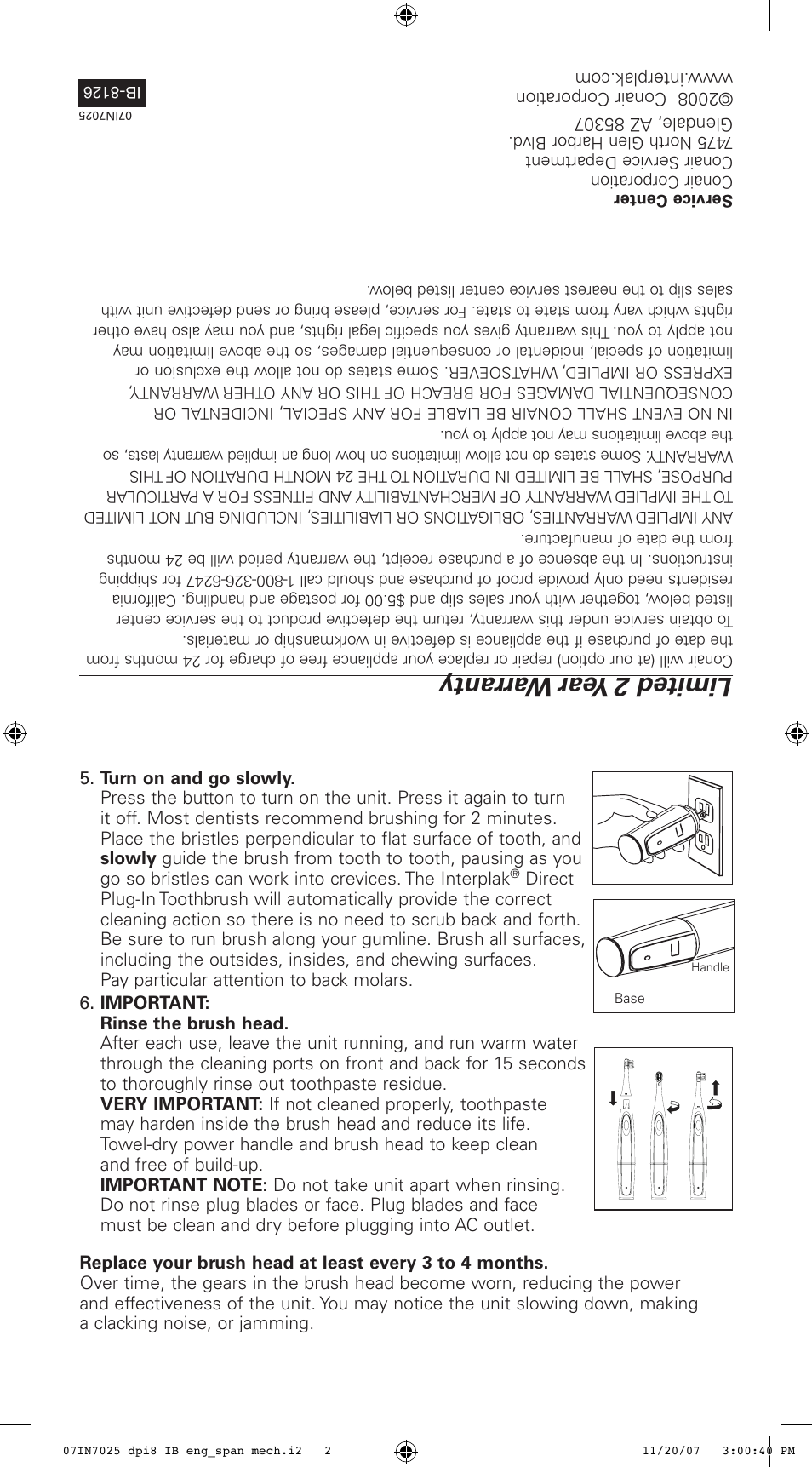 Important safeguards, Save these ins tructions, Operating instructions | Instruction manual, Model dpi8, Limited 2 year war ranty, Using the interplak, Troubleshooting, Common answers and answers, Read all instru ctions before using | Conair DPI8 User Manual | Page 2 / 8