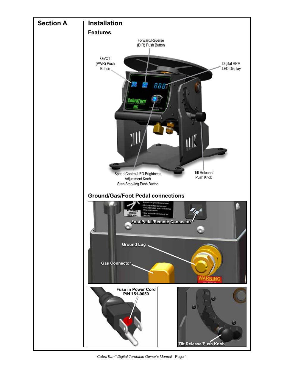 Features ground/gas/foot pedal connections | MK Products CobraTurn Digital Turntable User Manual | Page 8 / 23