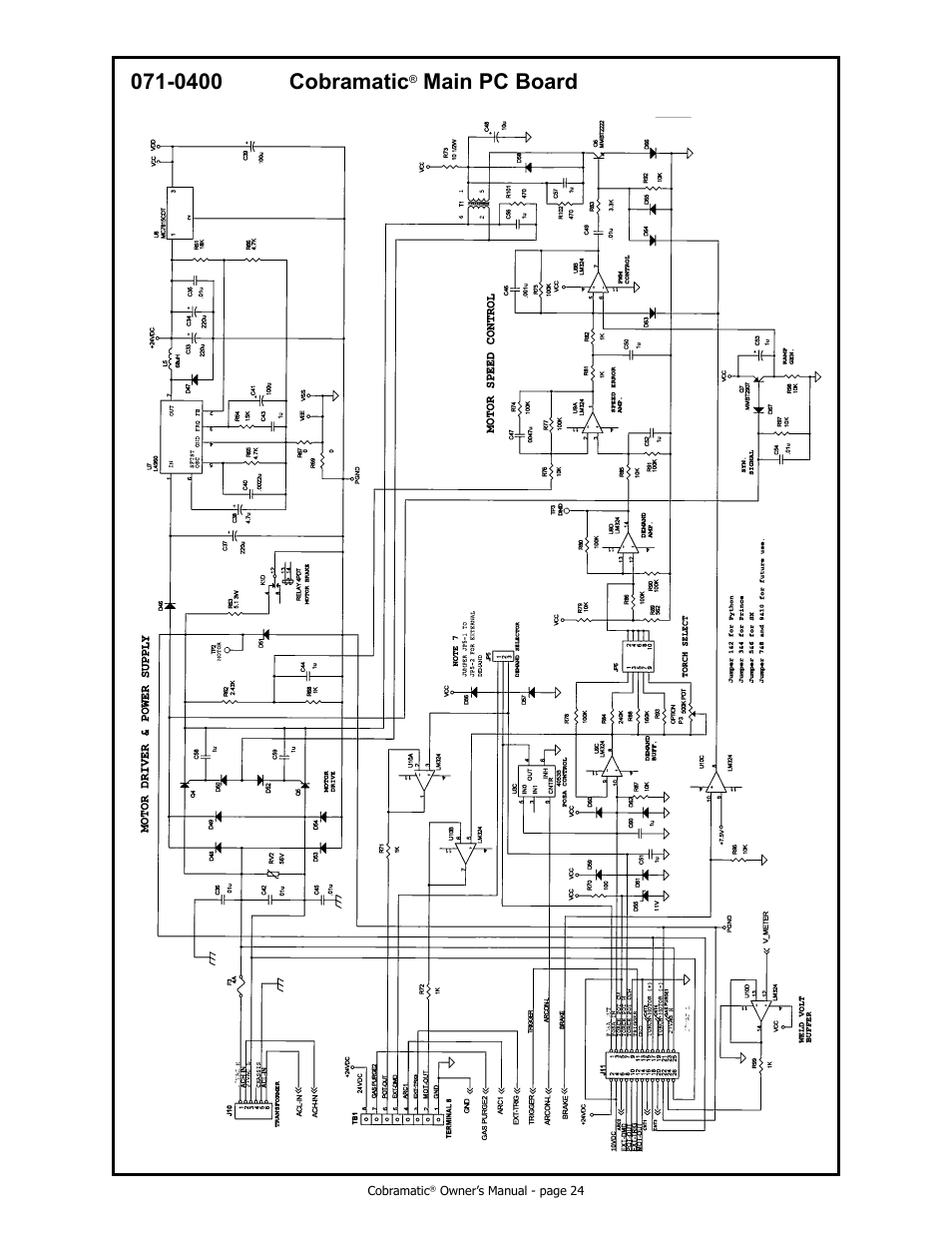 0400 cobramatic, Main pc board | MK Products Cobramatic 120 VAC V6 User Manual | Page 32 / 40