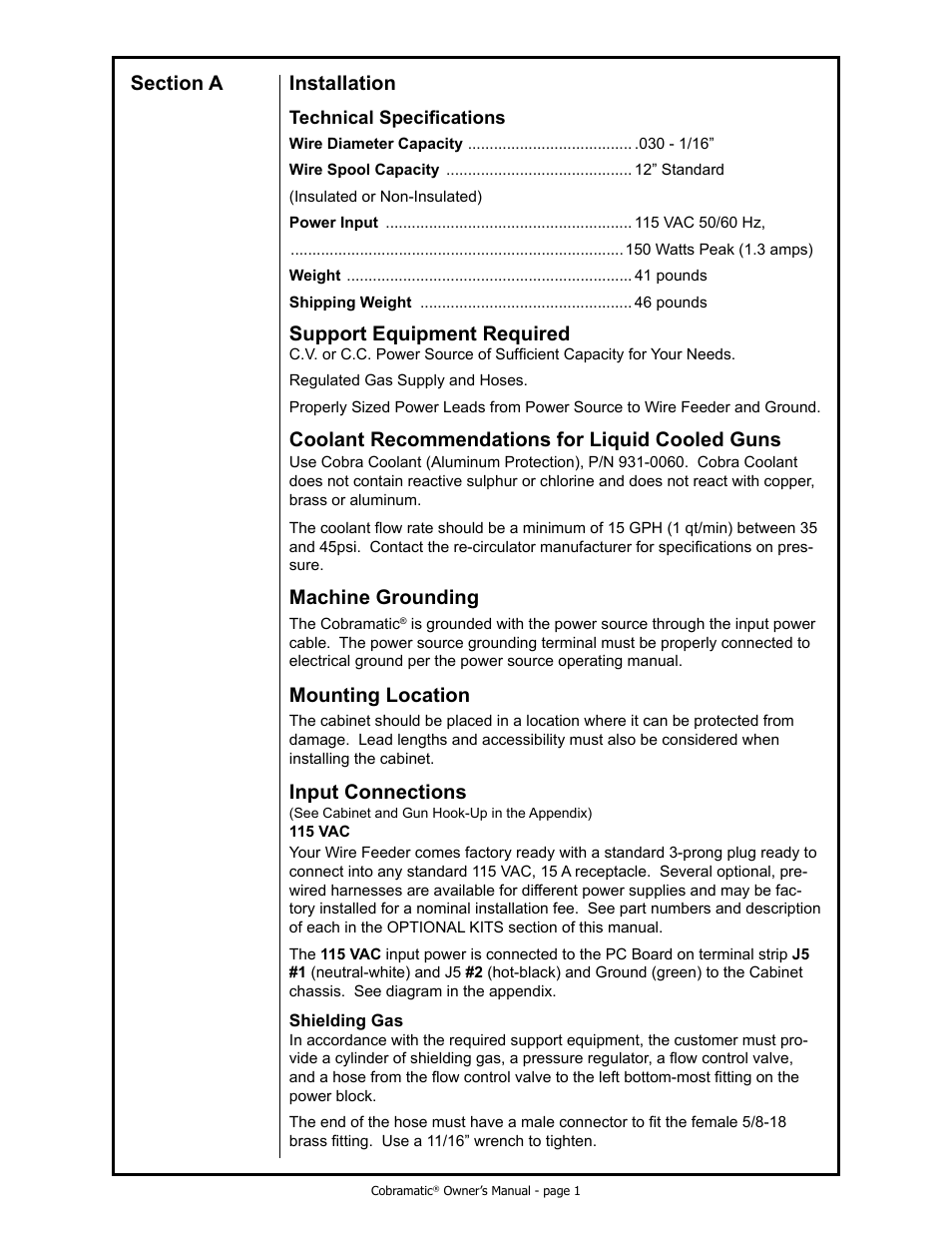 Support equipment required, Coolant recommendations for liquid cooled guns, Machine grounding | Mounting location, Input connections | MK Products Cobramatic 120 VAC V6 User Manual | Page 9 / 40