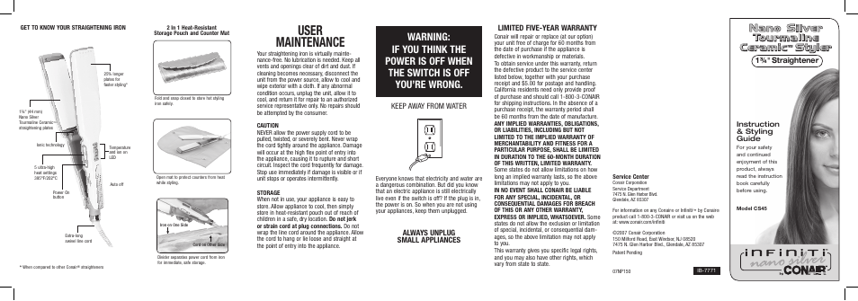 User maintenance, Nano silver tourmaline, Ceramic | Styler, Keep away from water, Always unplug small appliances, Limited five-year warranty, Straightener | Conair CS45 User Manual | Page 2 / 2