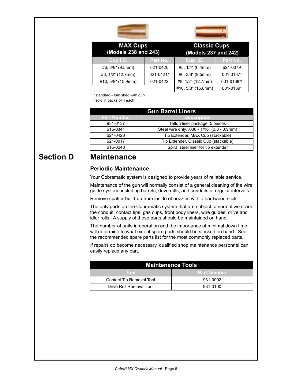 Gun barrel liners, Maintenance tools, Max cups | Classic cups, Periodic maintenance | MK Products Cobra MX Gun - ACWC User Manual | Page 14 / 36