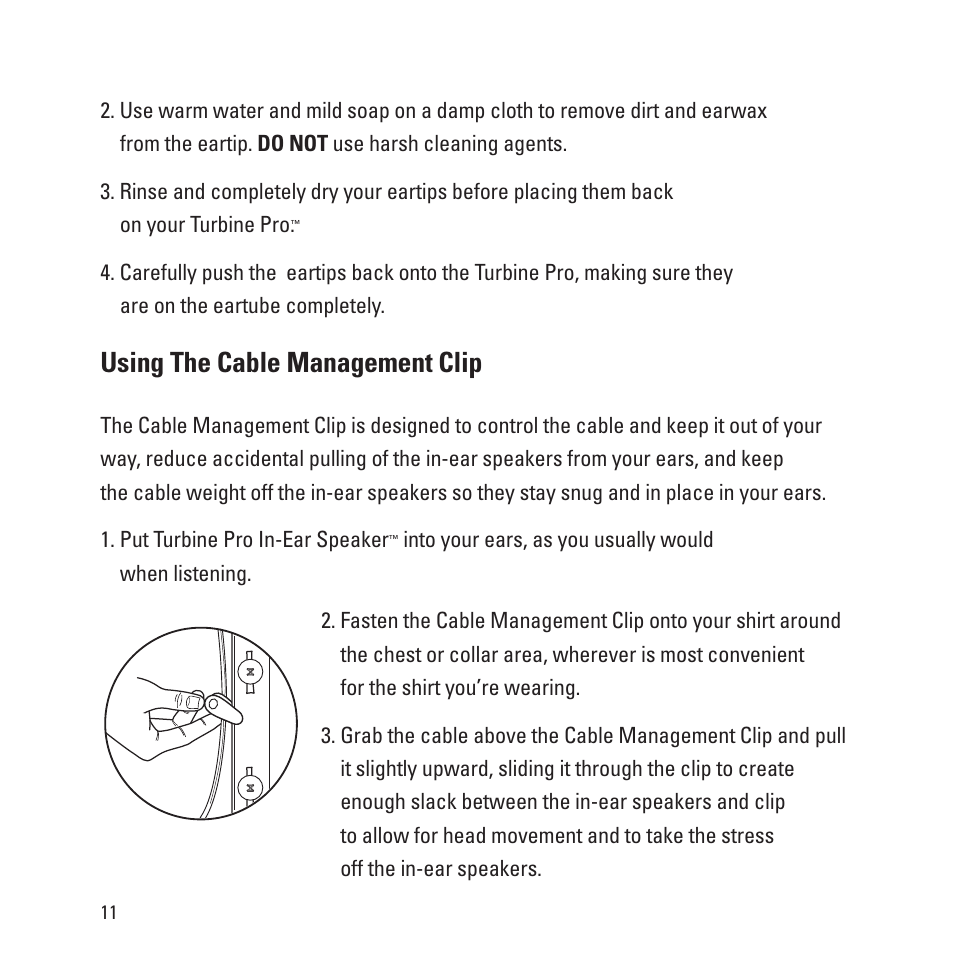 Using the cable management clip | Monster Turbine Copper Pro Advanced Professional In-Ear Speakers with ControlTalk User Manual | Page 12 / 20