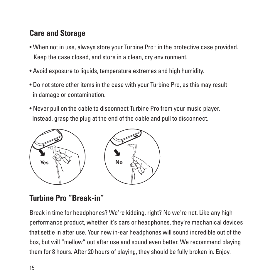 Care and storage, Turbine pro “break-in | Monster Turbine Copper Pro Advanced Professional In-Ear Speakers with ControlTalk User Manual | Page 16 / 20