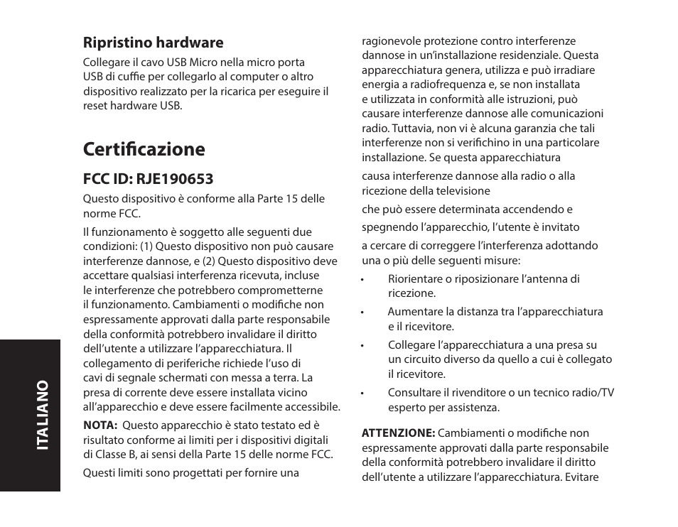 Certificazione, Ripristino hardware, It aliano | Monster iSport SuperSlim Wireless Bluetooth In Ear Sport Headphones User Manual | Page 82 / 239