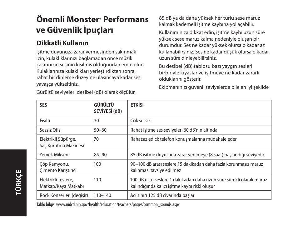 Önemli monster, Performans ve güvenlik ipuçları, Dikkatli kullanın | Türk çe | Monster iSport Bluetooth Wireless In Ear Sport Headphones User Manual | Page 114 / 232