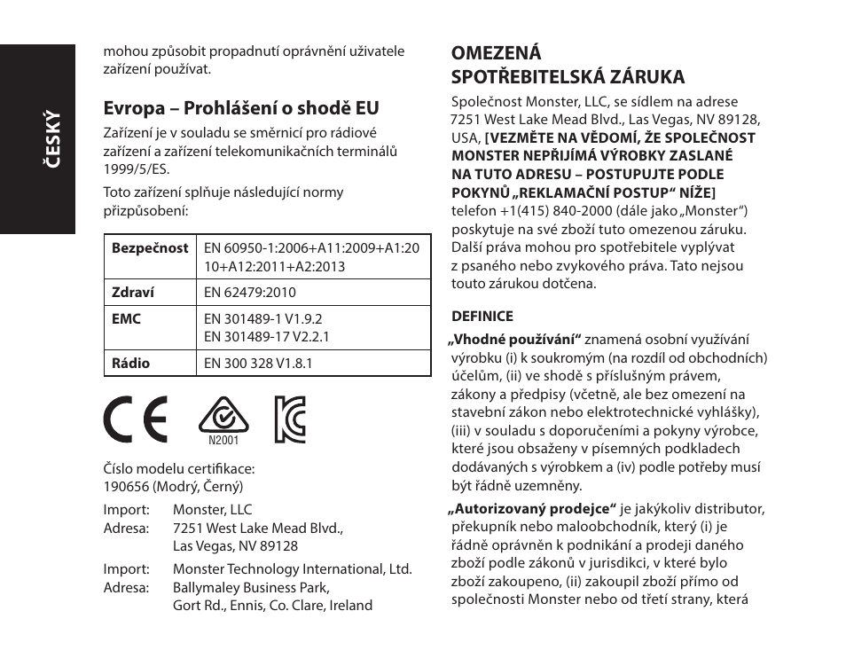 Evropa – prohlášení o shodě eu, Omezená spotřebitelská záruka, Česk ý | Monster iSport Bluetooth Wireless In Ear Sport Headphones User Manual | Page 134 / 232