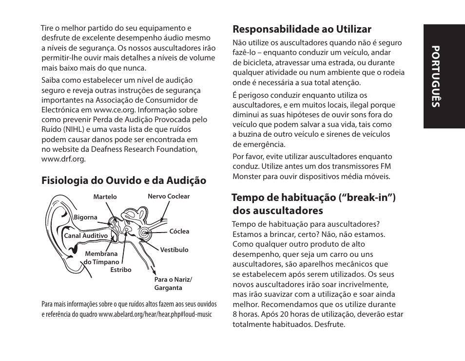 Fisiologia do ouvido e da audição, Responsabilidade ao utilizar, Tempo de habituação (“break-in”) dos auscultadores | Português | Monster iSport Bluetooth Wireless In Ear Sport Headphones User Manual | Page 87 / 232