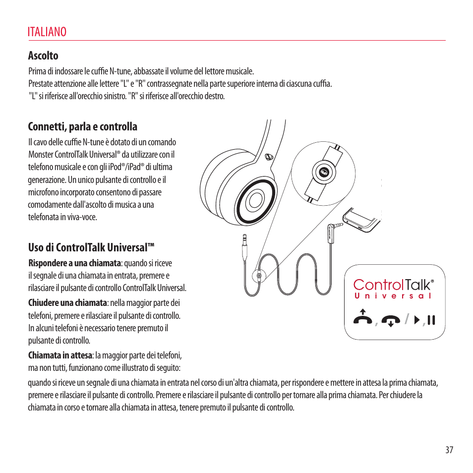 Italiano, Ascolto, Connetti, parla e controlla | Uso di controltalk universal | Monster NCredible NTune User Manual | Page 37 / 114