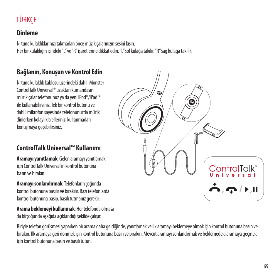 Türkçe, Dinleme, Bağlanın, konuşun ve kontrol edin | Controltalk universal™ kullanımı | Monster NCredible NTune User Manual | Page 69 / 114