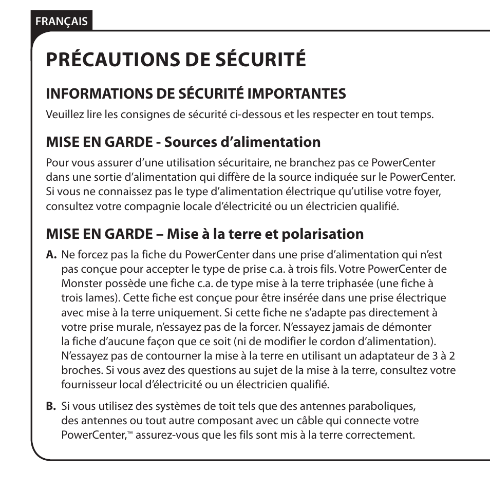 Précautions de sécurité, Informations de sécurité importantes, Mise en garde - sources d’alimentation | Mise en garde – mise à la terre et polarisation | Monster AV 775G PowerCenter User Manual | Page 34 / 68