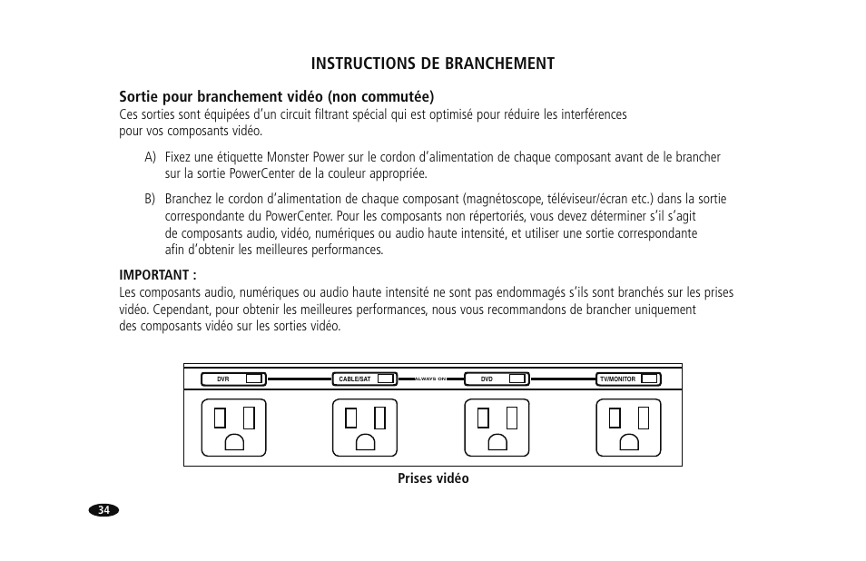 Instructions de branchement, Sortie pour branchement vidéo (non commutée), Prises vidéo | Monster HTS1000MKIII User Manual | Page 40 / 79