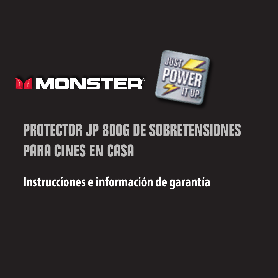 Instrucciones e información de garantía | Monster JP 800G User Manual | Page 41 / 62