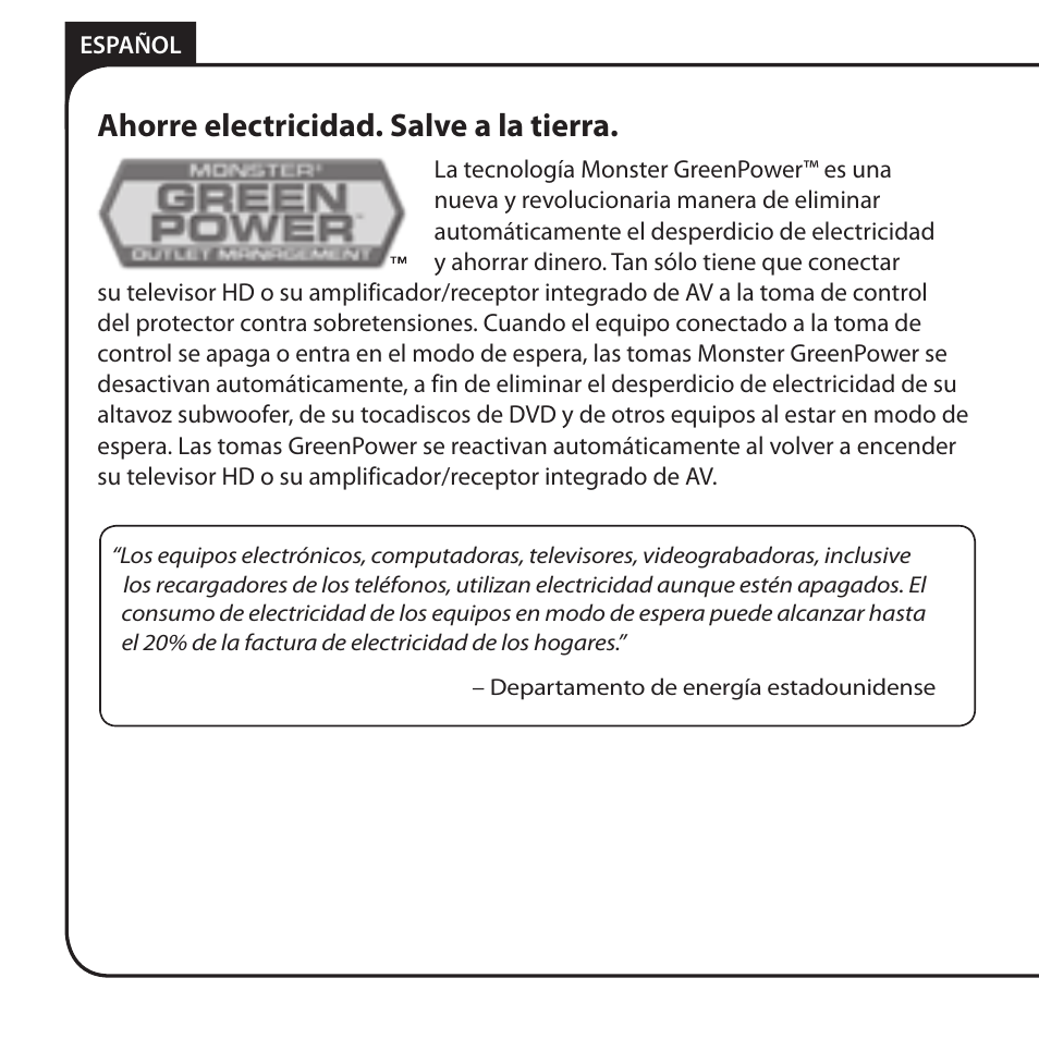 Ahorre electricidad. salve a la tierra | Monster JP 800G User Manual | Page 42 / 62
