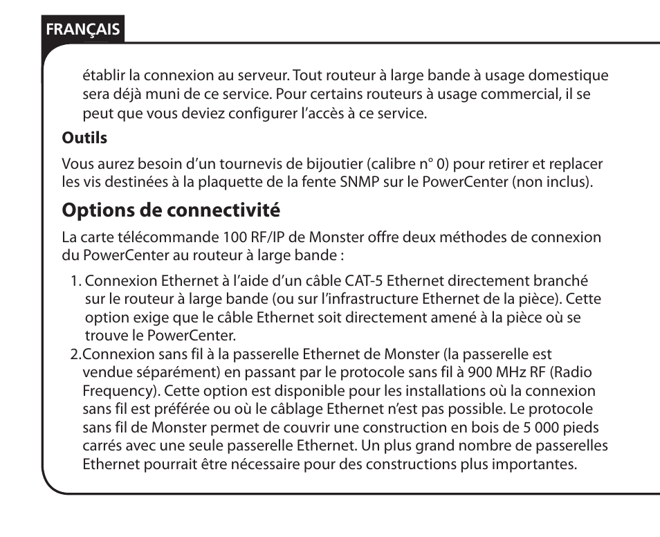 Options de connectivité | Monster Remote Access RF/IP Card 100 User Manual | Page 20 / 50