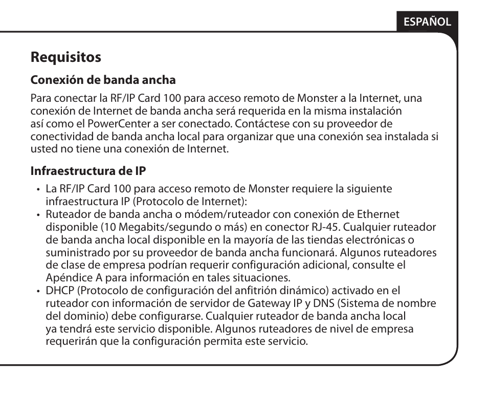 Requisitos | Monster Remote Access RF/IP Card 100 User Manual | Page 35 / 50