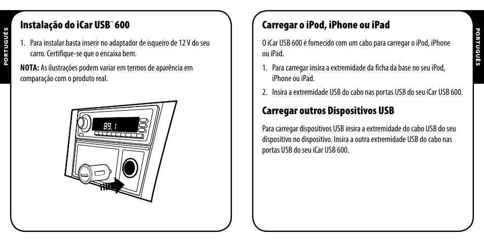 Instalação do icar usb, Carregar o ipod, iphone ou ipad, Carregar outros dispositivos usb | Monster PowerPlug USB 600 User Manual | Page 40 / 72