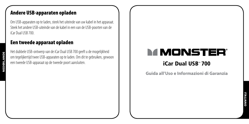 Andere usb-apparaten opladen, Een tweede apparaat opladen, Icar dual usb | Monster PowerPlug Dual USB 700 User Manual | Page 19 / 44