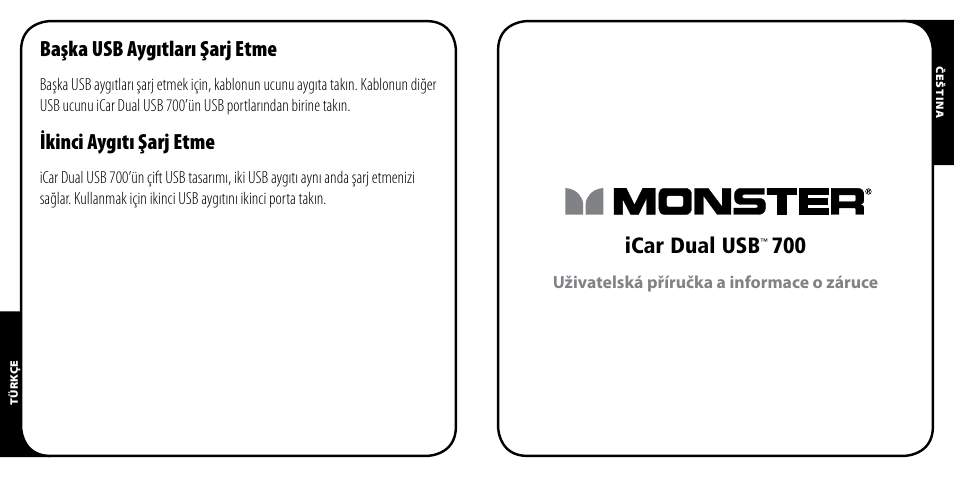 Başka usb aygıtları şarj etme, Ikinci aygıtı şarj etme, Icar dual usb | Monster PowerPlug Dual USB 700 User Manual | Page 33 / 44