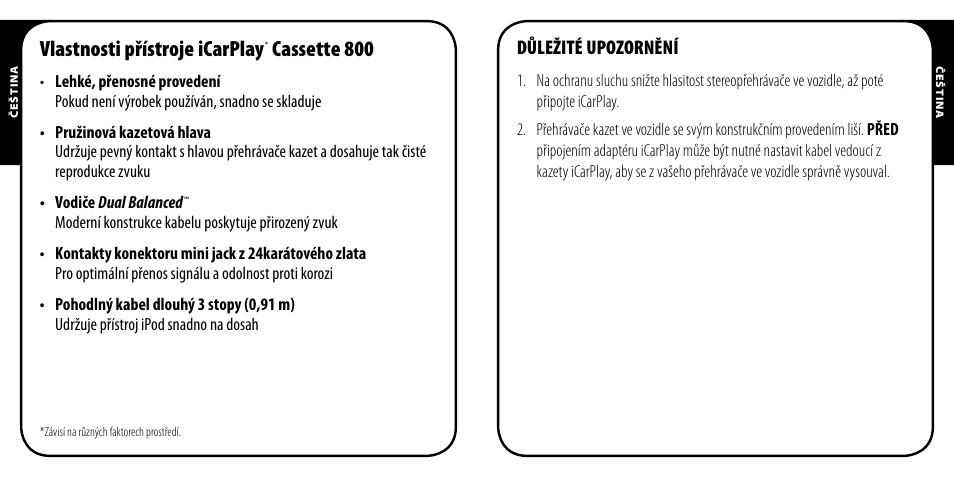 Vlastnosti přístroje icarplay, Cassette 800, Důležité upozornění | Monster iCarPlay Cassette 800 User Manual | Page 29 / 38