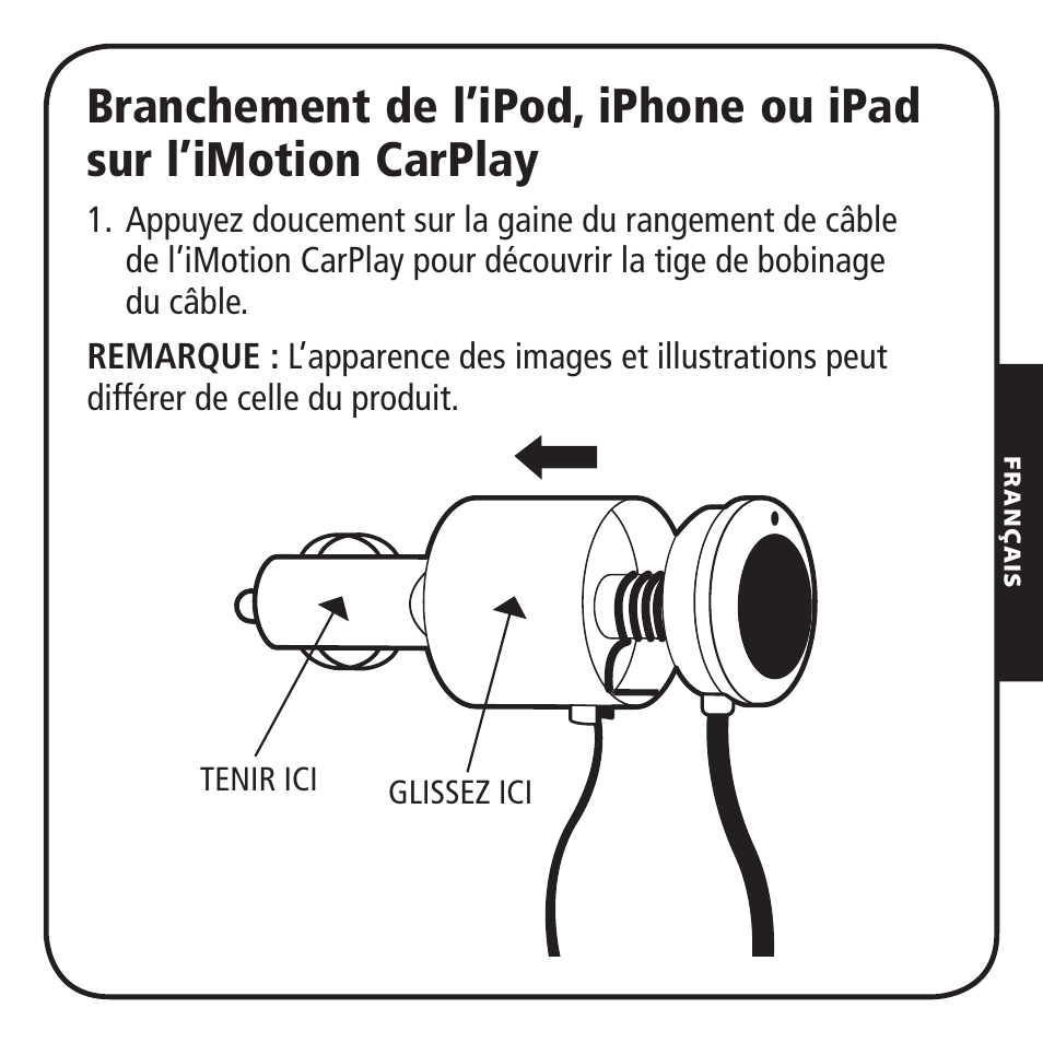 Tenir ici glissez ici, Lig hter lig hte r | Monster iMotion CarPlay Direct Connect 3000 User Manual | Page 19 / 52