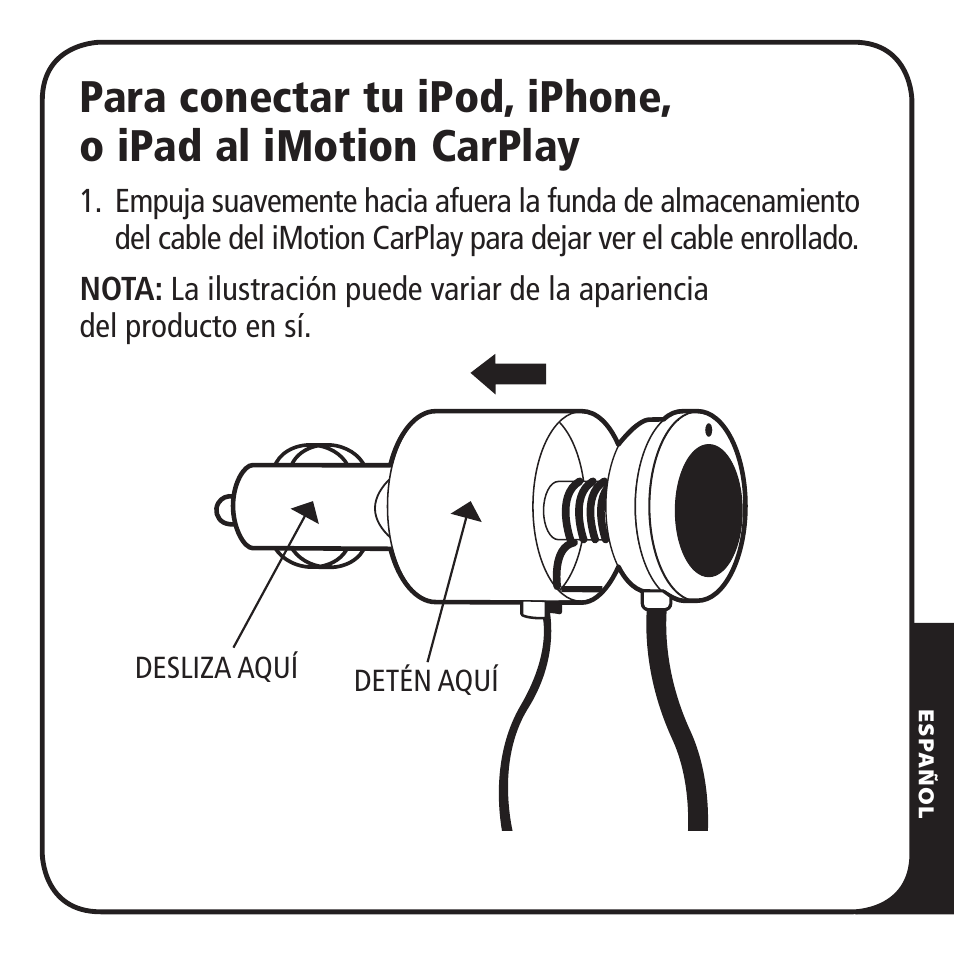 Desliza aquí detén aquí, Lig hter lig hte r | Monster iMotion CarPlay Direct Connect 3000 User Manual | Page 37 / 52