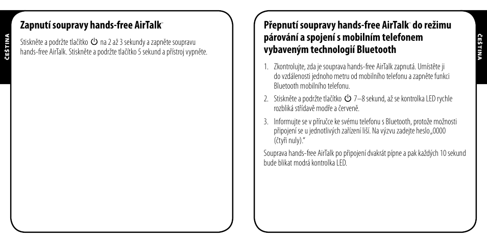 Zapnutí soupravy hands-free airtalk, Přepnutí soupravy hands-free airtalk | Monster AirTalk Hands-Free Kit User Manual | Page 78 / 97