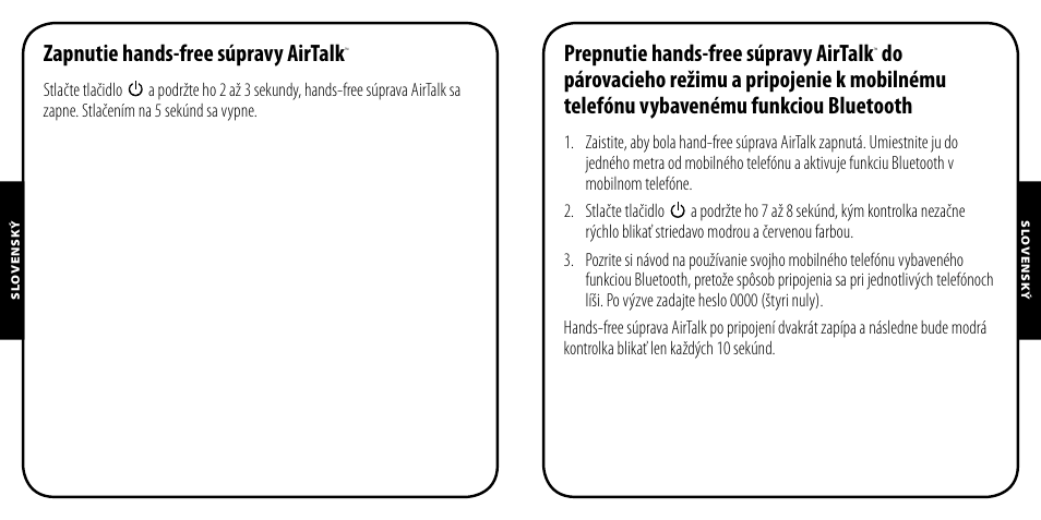 Zapnutie hands-free súpravy airtalk, Prepnutie hands-free súpravy airtalk | Monster AirTalk Hands-Free Kit User Manual | Page 86 / 97