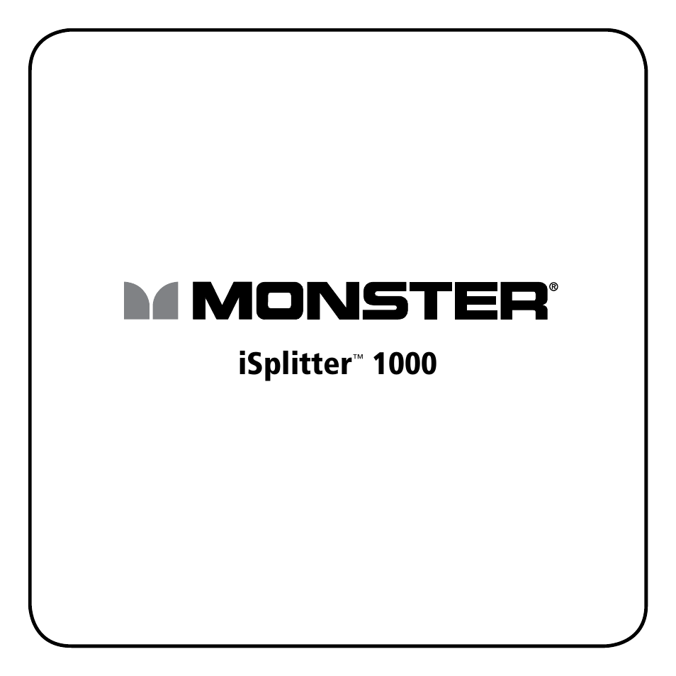 Monster iSplitter 1000 User Manual | 33 pages