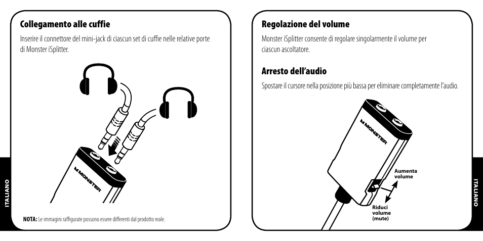 Collegamento alle cuffie, Regolazione del volume, Arresto dell’audio | Monster iSplitter 1000 User Manual | Page 16 / 33