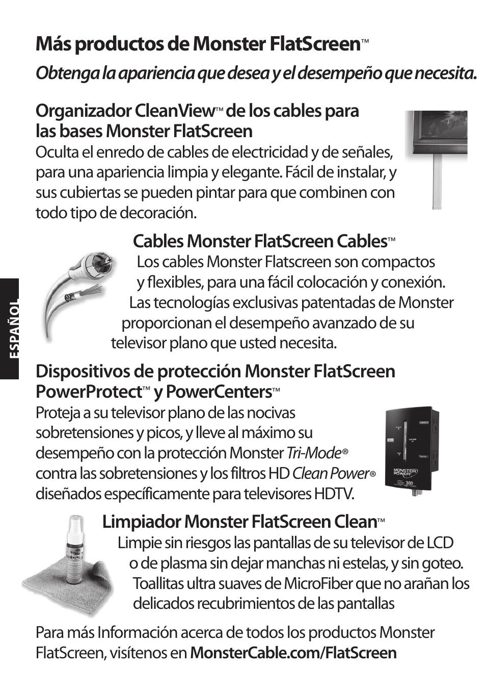 Más productos de monster flatscreen, De los cables para las bases monster flatscreen, Cables monster flatscreen cables | Y powercenters, Limpiador monster flatscreen clean | Monster FlatScreen SuperThin Flat Mount - Up to 104” Screens User Manual | Page 54 / 104